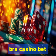 bra casino bet